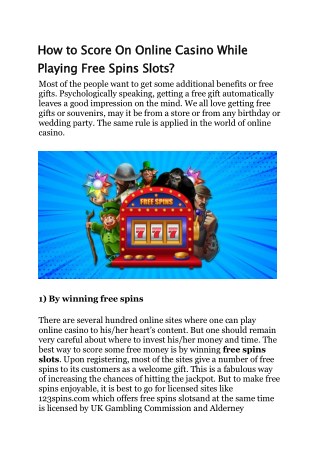 How to Score On Online Casino While Playing Free Spins Slots?
