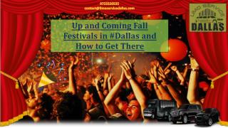 Up and Coming Fall Festivals in Dallas and How to Get There