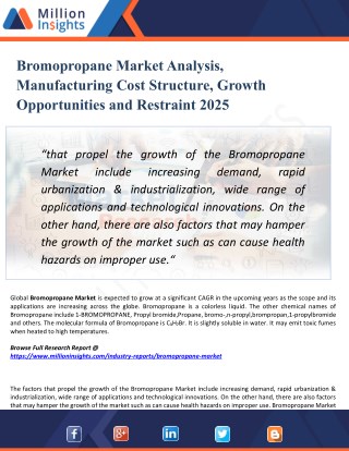 Bromopropane Market Analysis, Share and Size, Trends, Industry Growth And Segment Forecasts To 2025