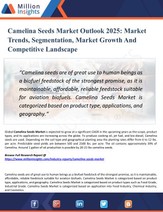 Camelina Seeds Market Trends, Growth, Type and Application, Manufacturers, Regions & Forecast to 2025