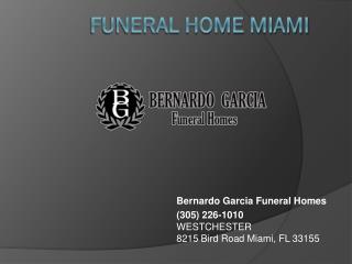 Funeral Home Miami