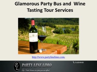 Glamorous Party Bus and Wine Tasting Tour Services.