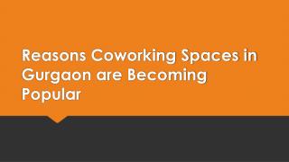 Coworking Spaces Gurgaon