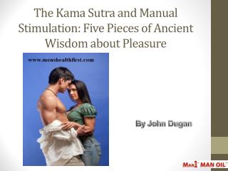 The Kama Sutra and Manual Stimulation: Five Pieces of Ancient Wisdom about Pleasure