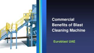 Blast Cleaning Machine - Euroblast