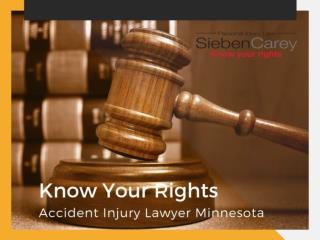 Largest Personal Injury Attorney Minneapolis – Know Your Rights