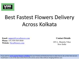 Best Fastest Flowers Delivery Across Kolkata