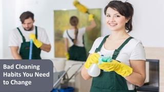 Common Bad Cleaning Habits You Need to End