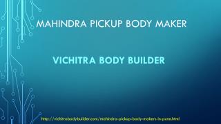 Leading Tata Ace Body Builders in Pune| Vichitra body builder