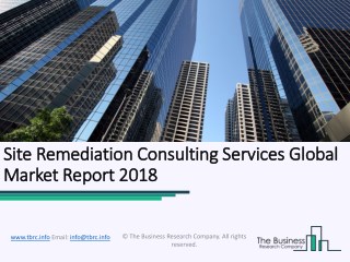 Site Remediation Consulting Services Global Market Report 2018