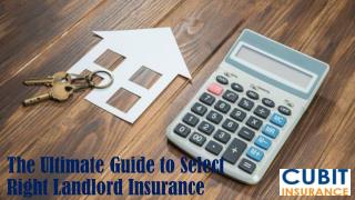 The Ultimate Guide to Select Right Landlord Insurance