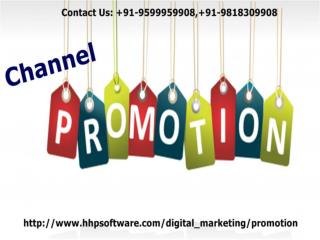 Explain the working of Channel Promotion site in Noida 0120-433-5876