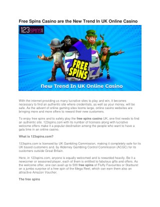 Free Spins Casino are the New Trend In UK Online Casino