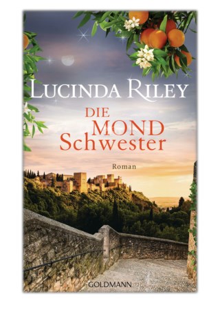 [PDF] Free Download Die Mondschwester By Lucinda Riley