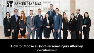 Tips to Choose a Good Personal Injury Attorney