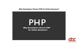 Why Developers Choose PHP for Online Business?
