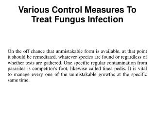 Various Control Measures To Treat Fungus Infection