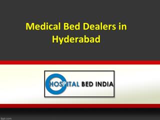 Medical Bed Dealers in Hyderabad, Hospital Cots in Hyderabad – Hospital Bed India