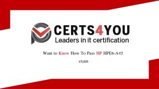 HPE6-A47 Exam Dumps
