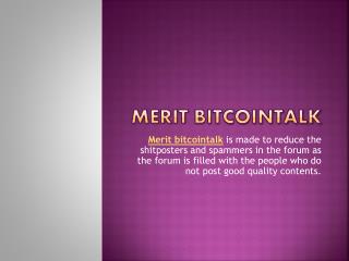 Merit Bitcointalk | Bitcointalkaccounts