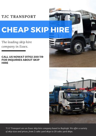 Cheap Skip Hire | Skip Hire Essex - TJC Transport