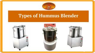 Types of Hummus Blender – Spinning Grillers