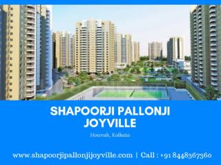 Shapoorji Pallonji Joyville Howrah - Kolkata