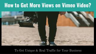 How to Get More Views on Vimeo Video?