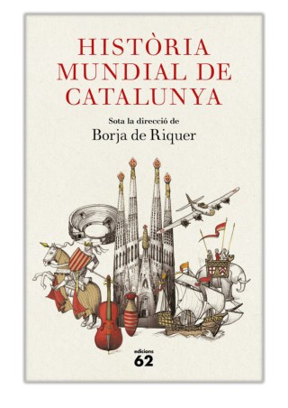 [PDF] Free Download Història mundial de Catalunya By Borja de Riquer (director)