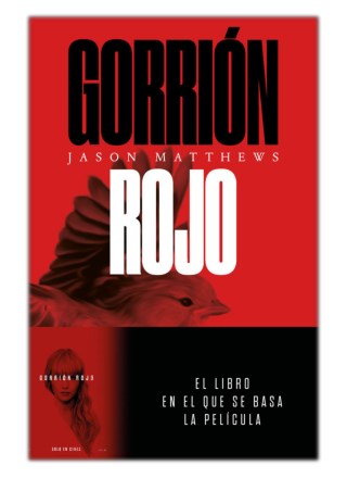 [PDF] Free Download Gorrión rojo By Jason Matthews
