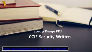 Cisco 400-251 Exam Dumps Updated - 2018 - Dumps4Download