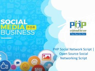 Open Source Social Networking Script | PHP Social Community Script