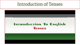 Introduction of tenses