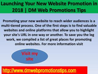 Launching Your New Website Promotion in 2018 | DM Web Promotions Tips