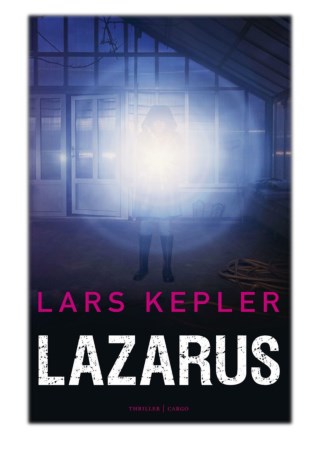 [PDF] Free Download Lazarus By Lars Kepler