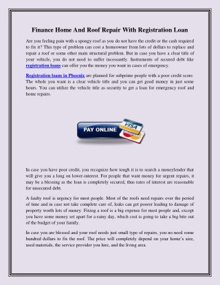 Finance Home And Roof Repair With Registration Loan
