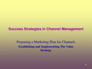 Success Strategies in Channel Management