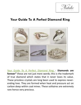 Your Guide To A Perfect Diamond Ring
