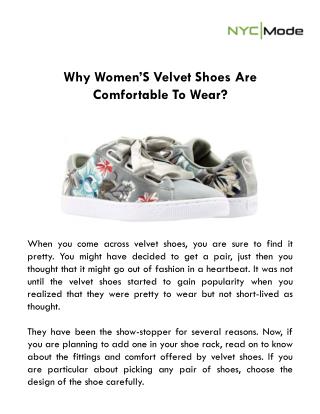 Why Women’S Velvet Shoes Are Comfortable To Wear?