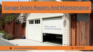 Garage Doors Repairs And Maintainance