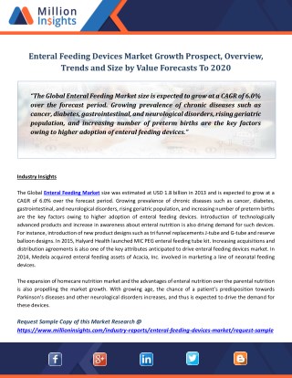 Enteral Feeding Devices Market Growth Prospect, Overview, Trends and Size by Value Forecasts To 2020