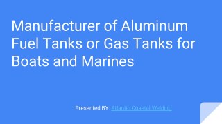 How to Buy Angler Gas Tanks Made from Quality Aluminum