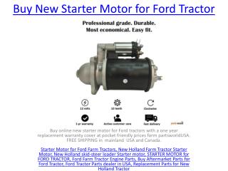 Buy New Starter Motor for Ford Tractor
