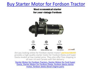 Buy Starter Motor for Fordson Tractor