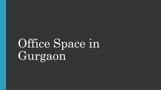 Office Space in Gurgaon