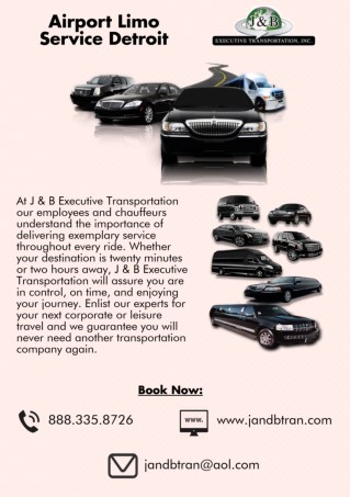 Airport Limo Service Detroit - J & B Executive Transportation