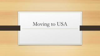 Moving to USA