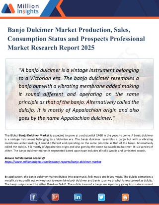 Banjo Dulcimer Market 2025 Consumption Analysis, Growth Forecast by Manufacturers, Regions, Type and Application