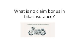 What is no claim bonus in bike insurance