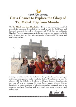 Get a Chance to Explore the Glory of Taj Mahal Trip from Mumbai
